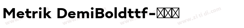 Metrik DemiBoldttf字体转换